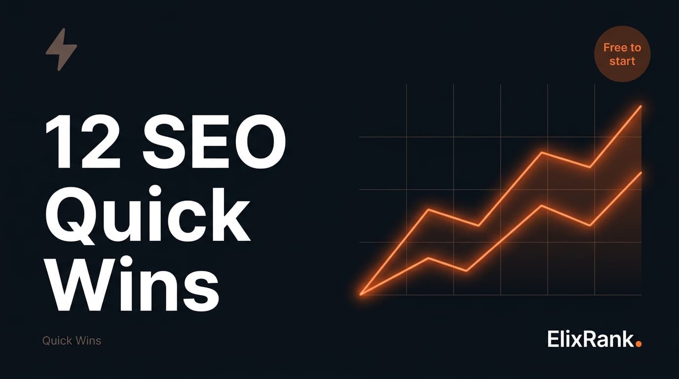 12 SEO Quick Wins You Can Do This Week (No Agency Needed)