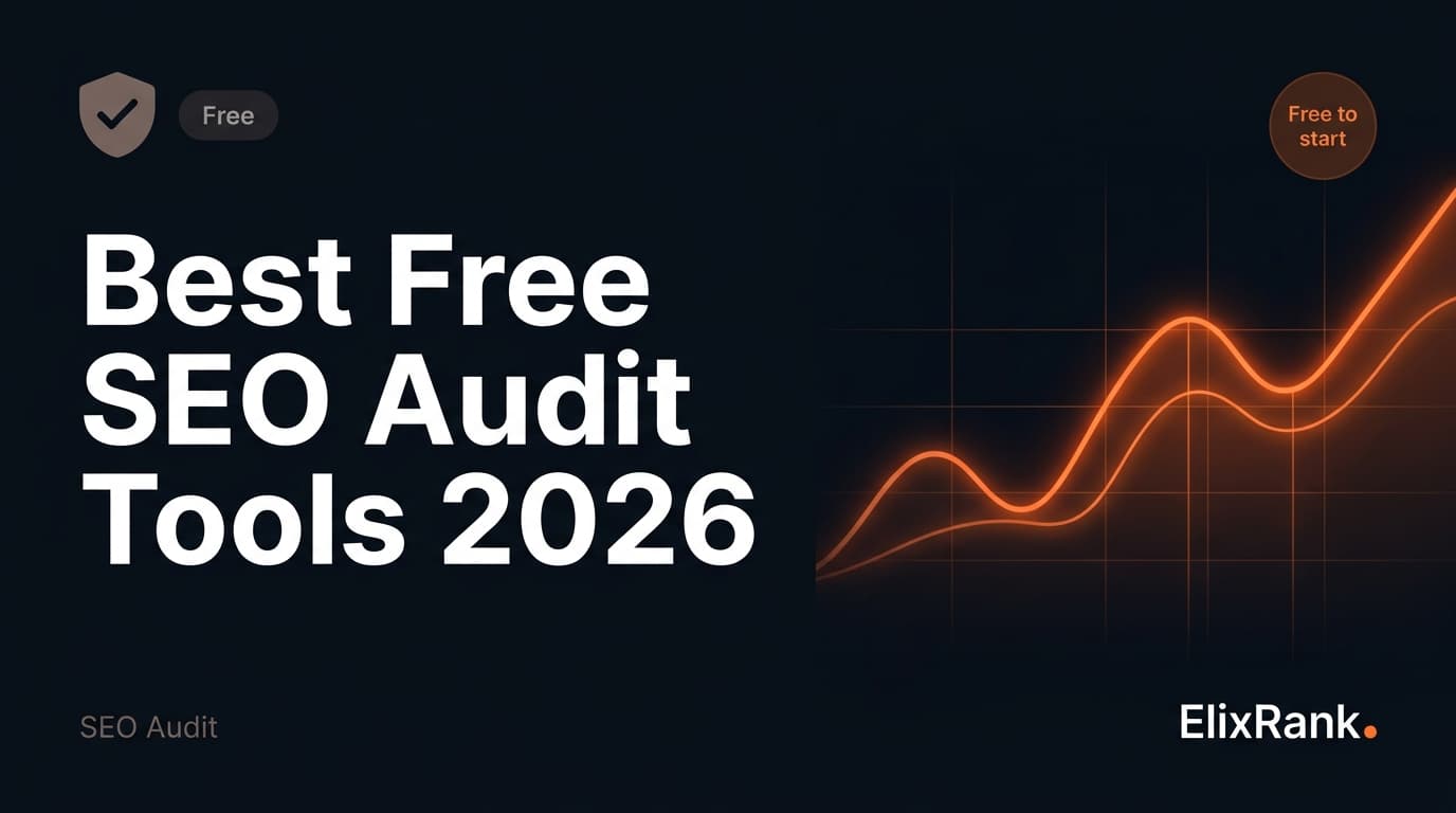 Best Free SEO Audit Tools in 2026 (Ranked and Reviewed)