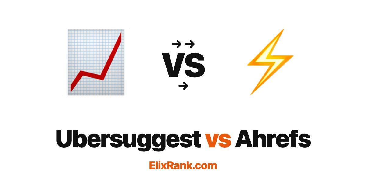 Ubersuggest vs Ahrefs: Is the Free Tool Enough in 2026?